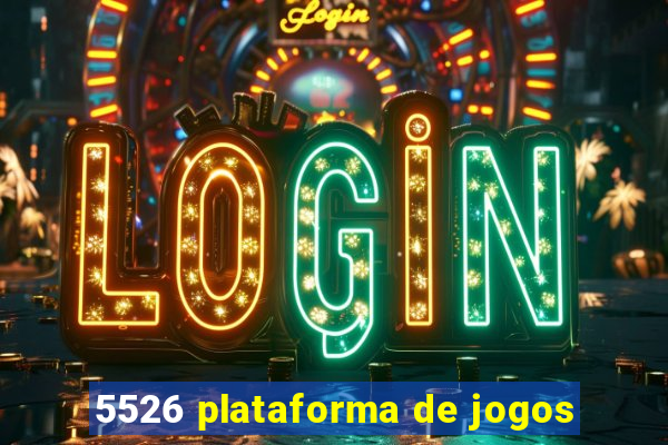 5526 plataforma de jogos